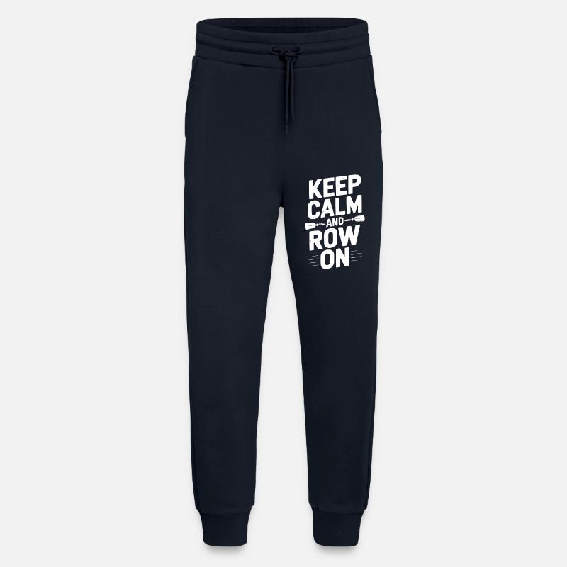 Keep Calm and Row On - Jogging Pants - made by SPREAD  - DARK NAVY