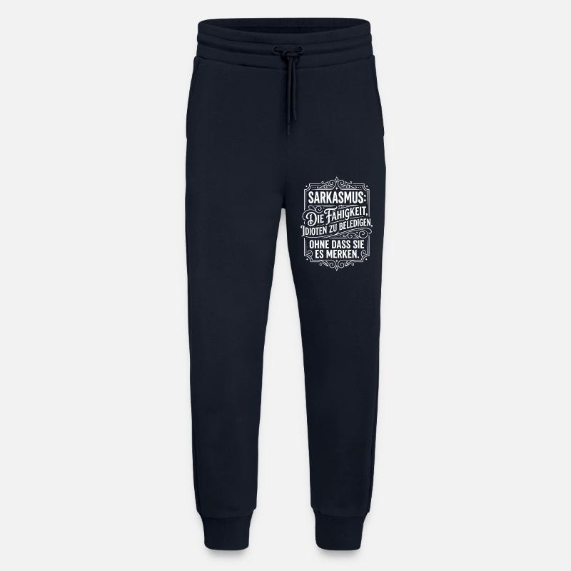Sarkasmus Fähigkeit Idioten beleidigen - Jogginghose - made by SPREAD - DARK NAVY
