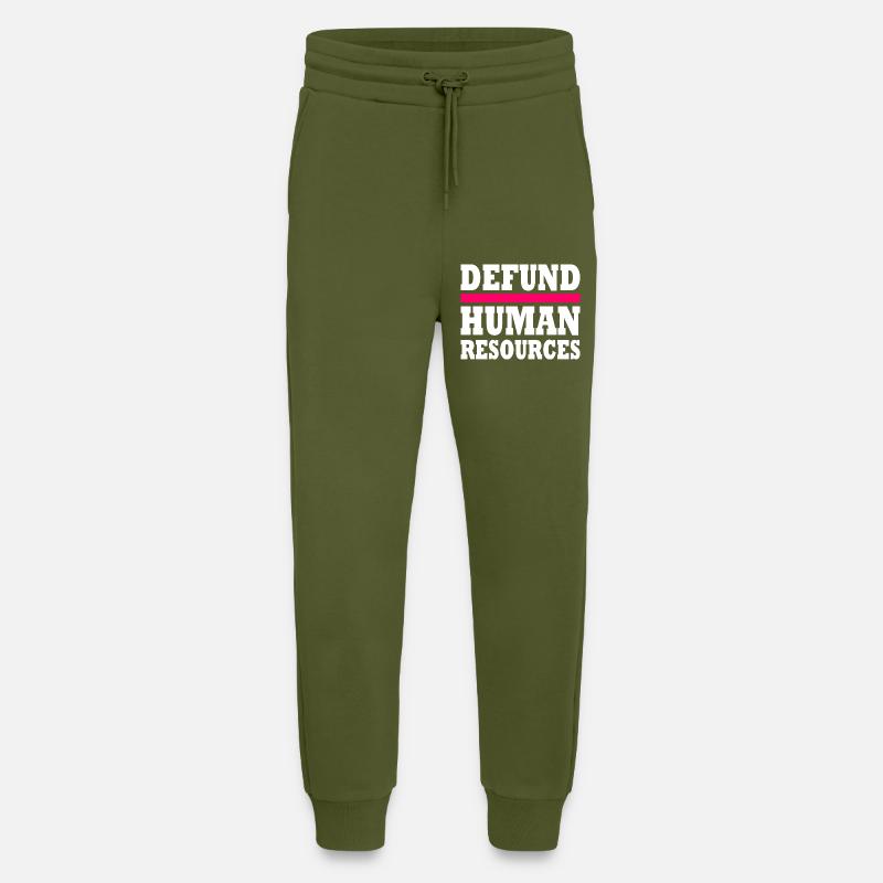 defund human resources - Jogging Pants - made by SPREAD  - MOSS GREEN