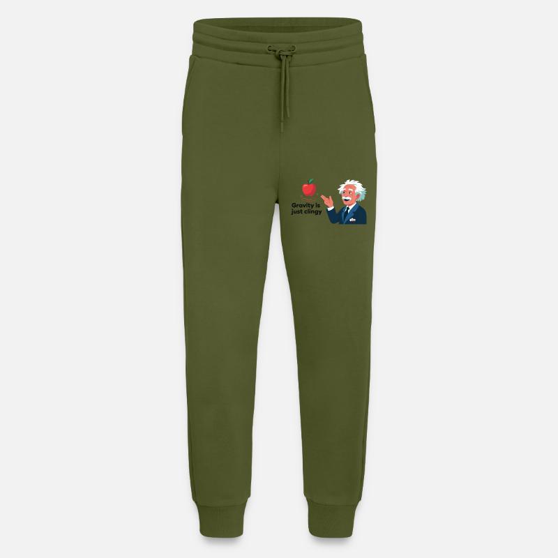 Lustiges Physik-Design – Gravity is just clingy - Jogginghose - made by SPREAD - MOSS GREEN