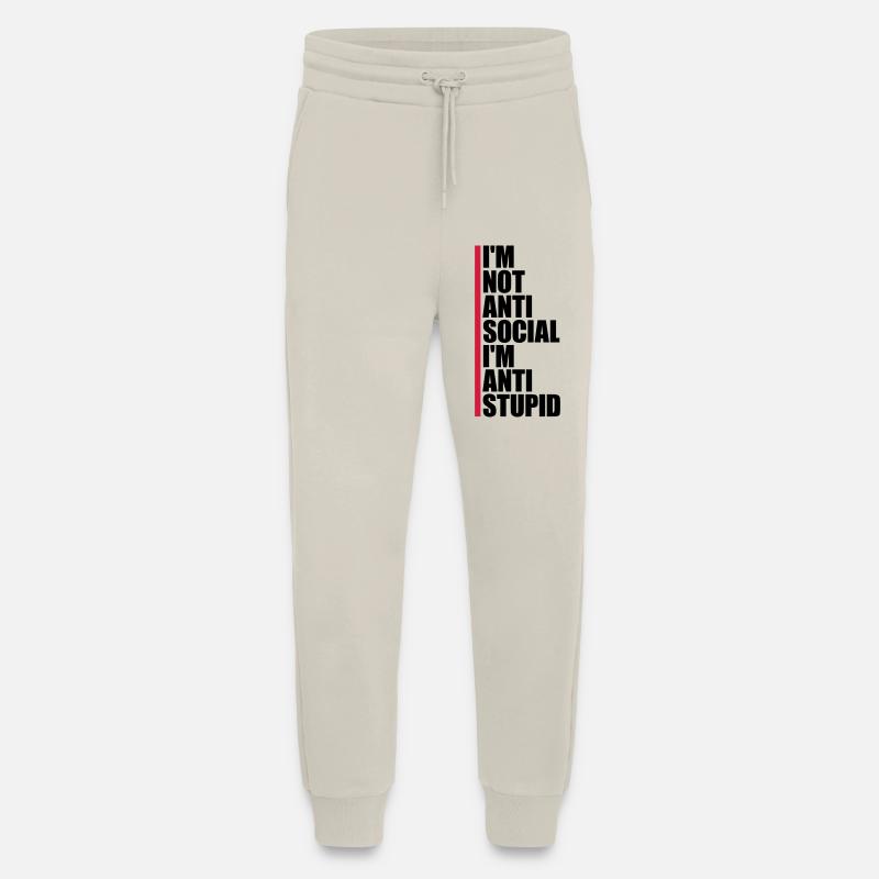 not antisocial anti stupid - Jogging Pants - made by SPREAD  - WARM CLAY