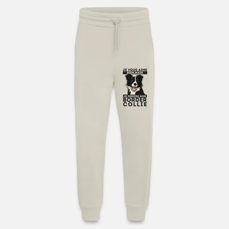 je préfère mon Border collie 1 - Pantalon de jogging bio décontracté fabriqué en UE - WARM CLAY