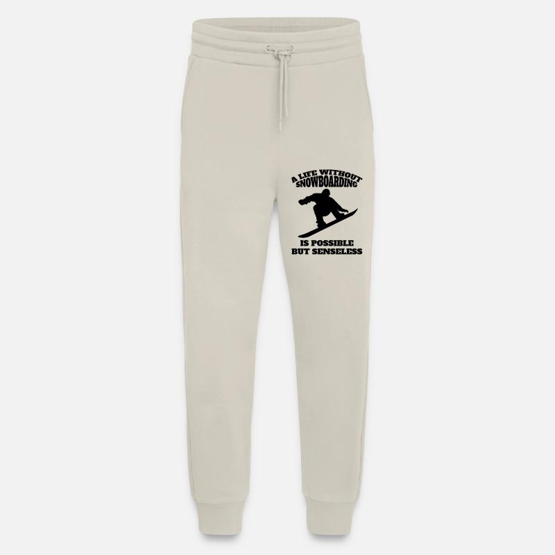 Snowboard Spruch Wintersport Snowboardfahrer - Jogginghose - made by SPREAD - WARM CLAY