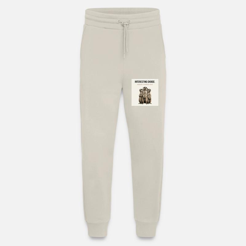 Interesting Choice Funny Meerkat - Jogginghose - made by SPREAD - WARM CLAY