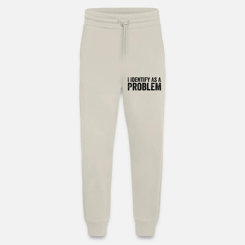 I Identify As A Problem - Jogging Pants - made by SPREAD  - WARM CLAY