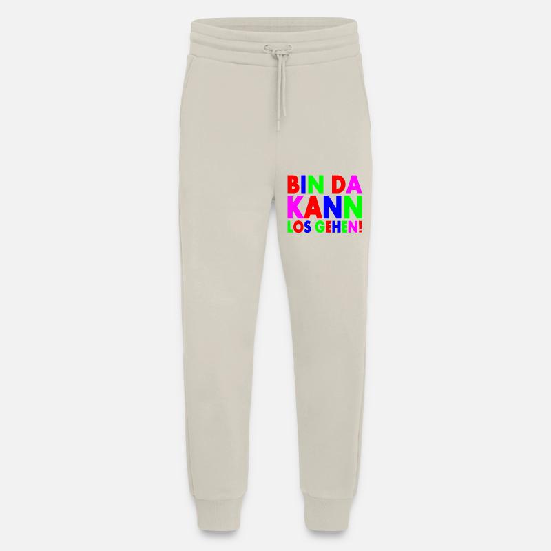 Bin da kann losgehen - Jogginghose - made by SPREAD - WARM CLAY