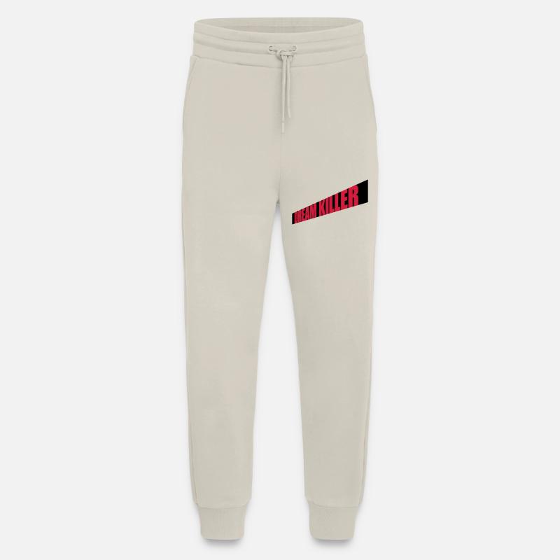 dream killer pessimists quote - Jogging Pants - made by SPREAD  - WARM CLAY