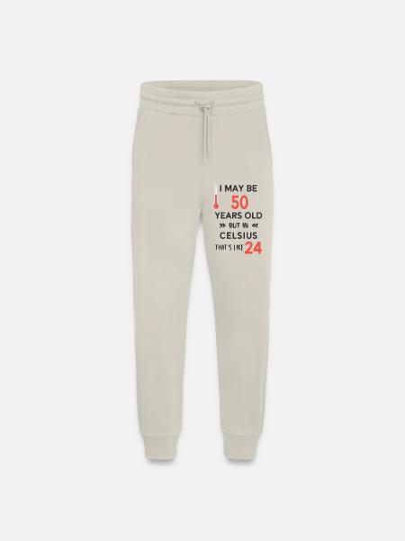 Jeg er måske 50 år gammel. . . - Organic relaxed joggingbukser made in EU - WARM CLAY