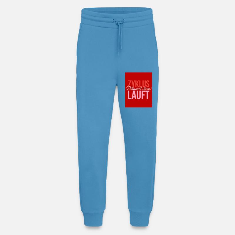 Zyklus läuft - Bitte nicht stören! - Jogginghose - made by SPREAD -  Sol Blue