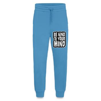 Be Kind To Your Mind Lustig Psychisch Gesund Logo - Jogginghose - made by SPREAD -  Sol Blue - Vorne