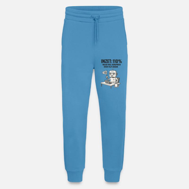 COMMITMENT: 110% – Robot at work with dry humor - Jogging Pants - made by SPREAD - Sol Blue