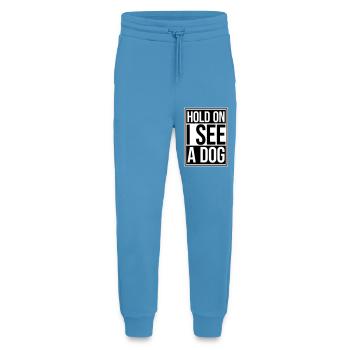 Hold On I See A Dog Hund Lustig Abgelenkt Spruch - Jogginghose - made by SPREAD -  Sol Blue - Vorne
