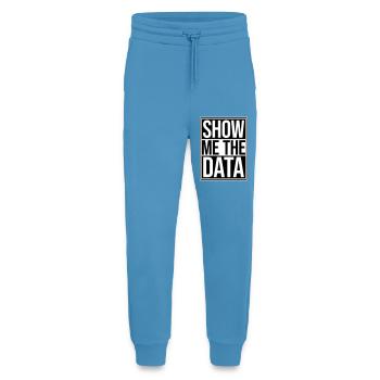 Montre-moi les données : Analyste nerd drôle sarcastique - Pantalon de jogging bio décontracté fabriqué en UE -  Sol Blue - Devant