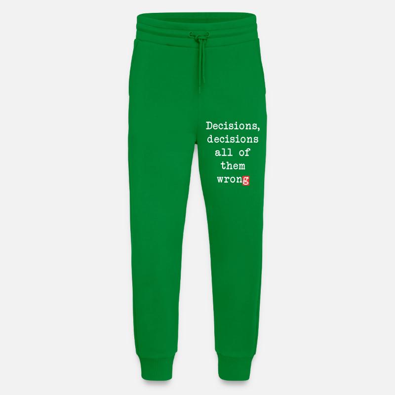 Wrong Decisions, Sarcasm & Wisdom - Jogging Pants - made by SPREAD  - City Green