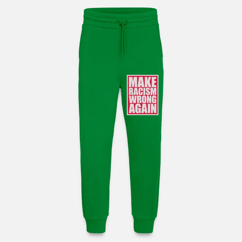 make racism wrong again - Jogginghose - made by SPREAD - City Green