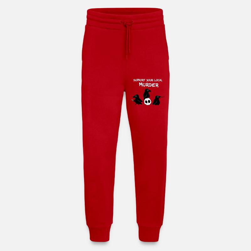 Support your local murder - Jogginghose - made by SPREAD - Rot