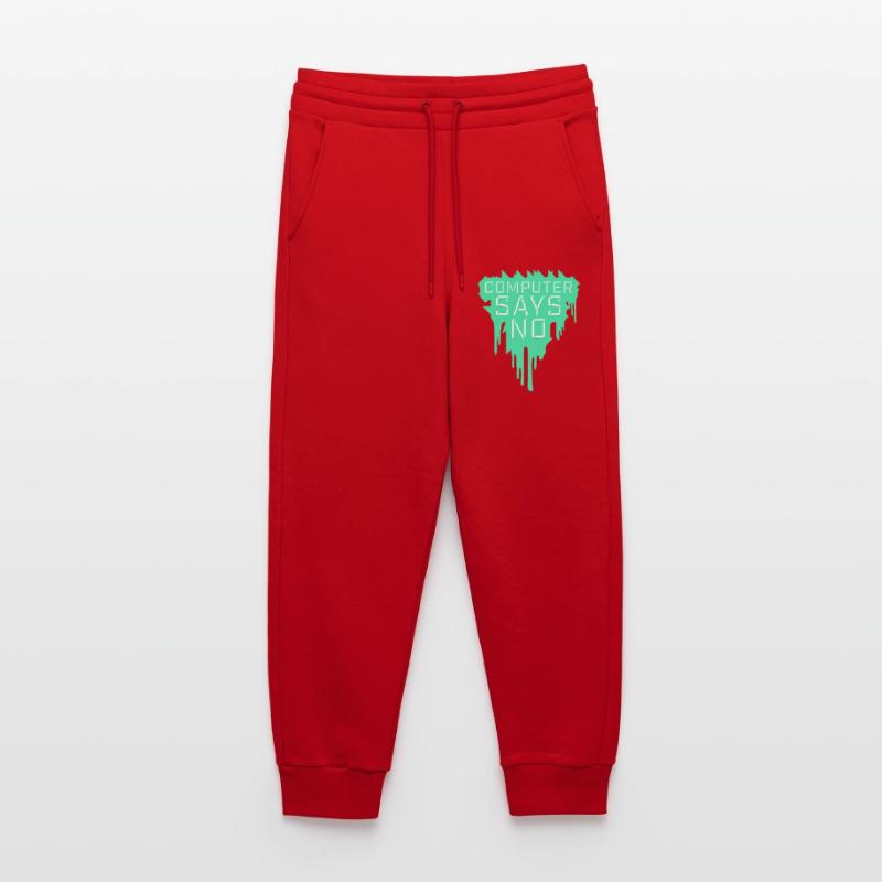 Computer Says No Funny Programmer Nerd Technique Jogging Pants - made by SPREAD 