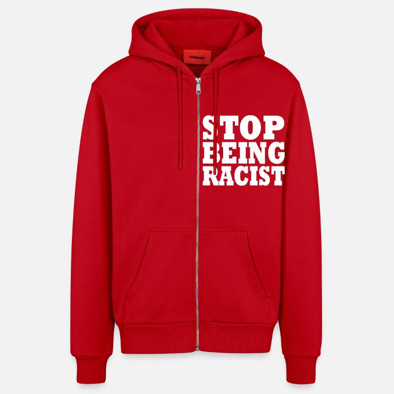 Stop being racist - Veste à capuche bio décontractée fabriquée en UE - rouge