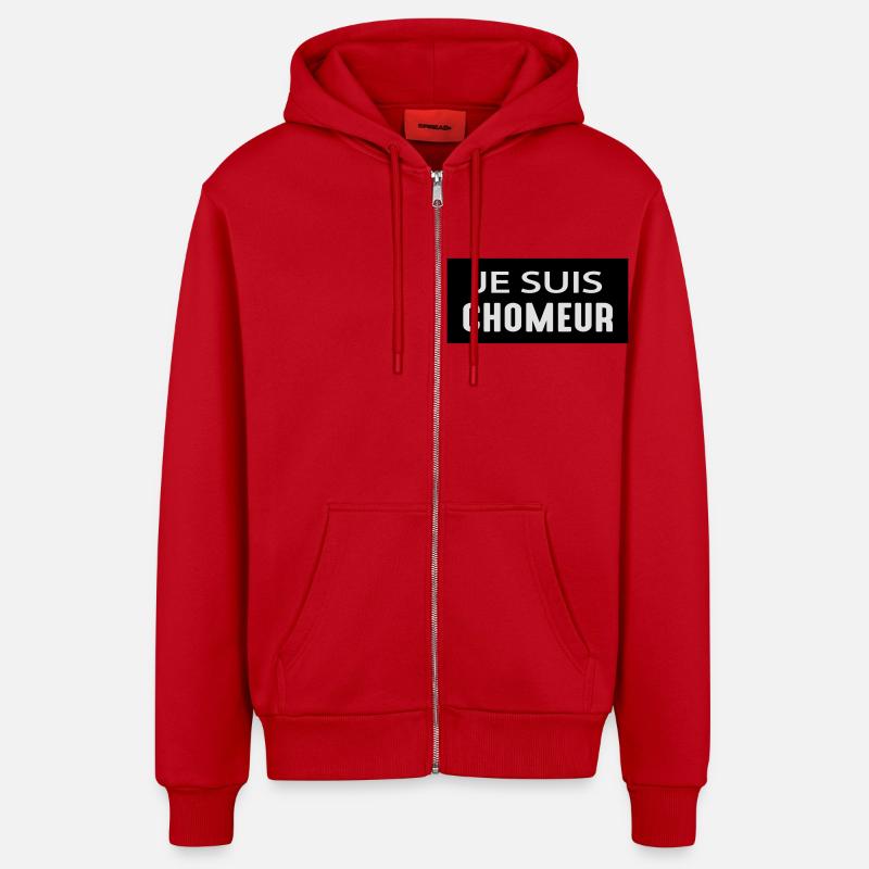 Je suis chômeur - Veste à capuche bio décontractée fabriquée en UE - rouge