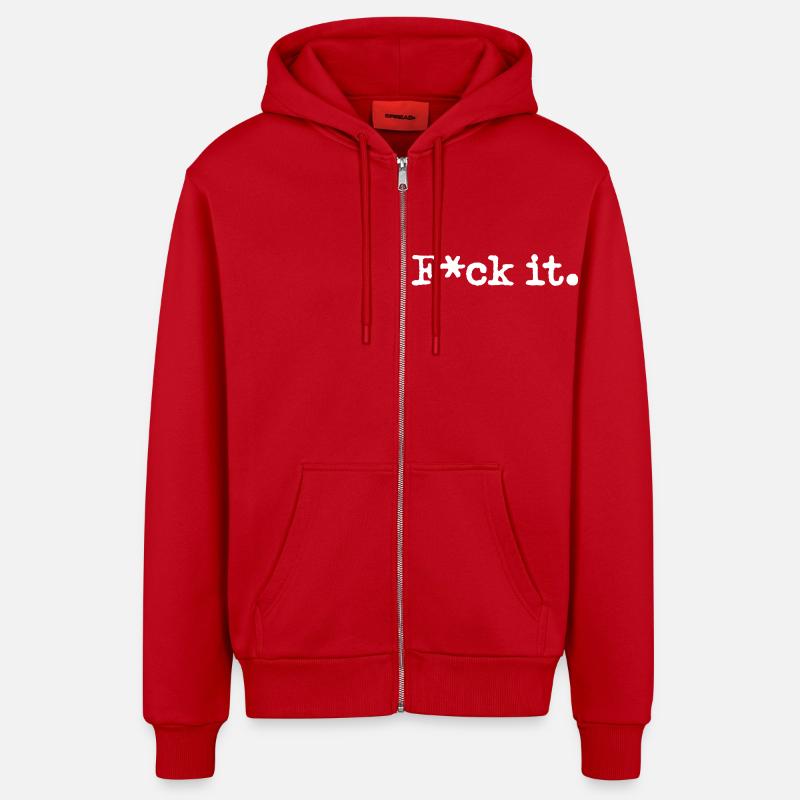 F*ck it. - Veste à capuche bio décontractée fabriquée en UE - rouge