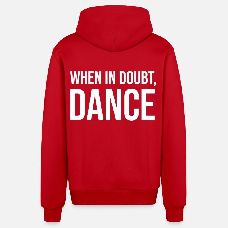 When in doubt, dance - Organic Relaxed Hooded Jacket Made in EU - red
