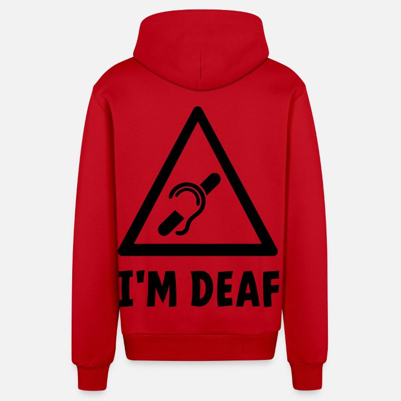 Je suis sourd. Sourds, malentendants, sourds. - Veste à capuche bio décontractée fabriquée en UE - rouge