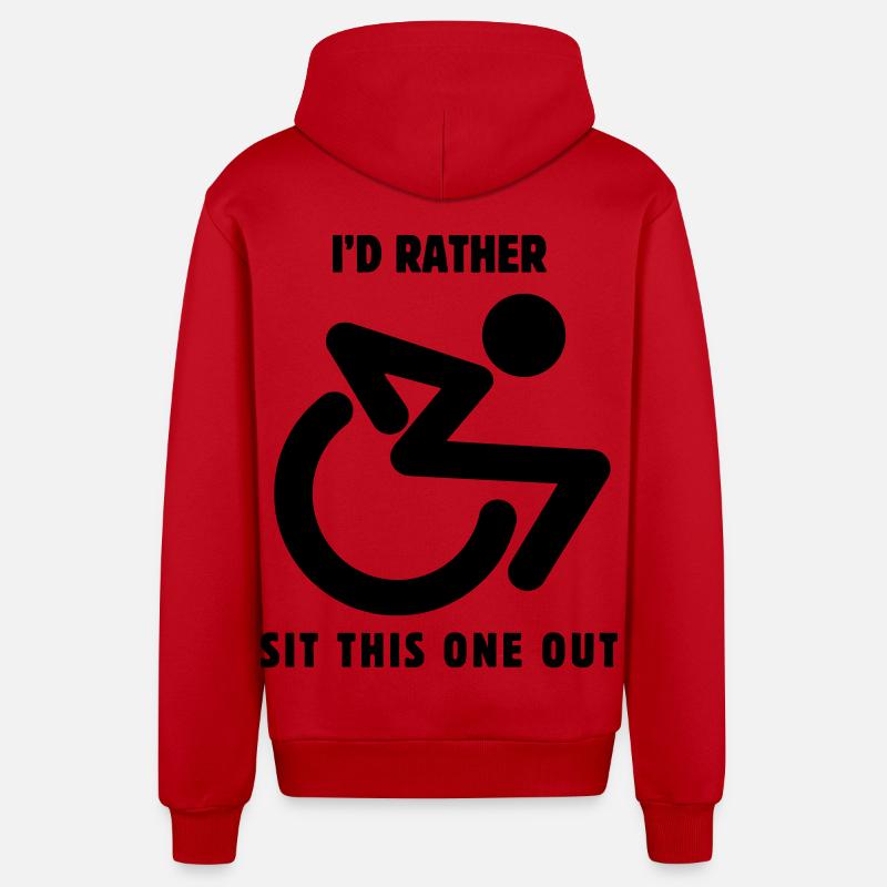 Asseyez-vous celui-ci.. dans mon fauteuil roulant # - Veste à capuche bio décontractée fabriquée en UE - rouge