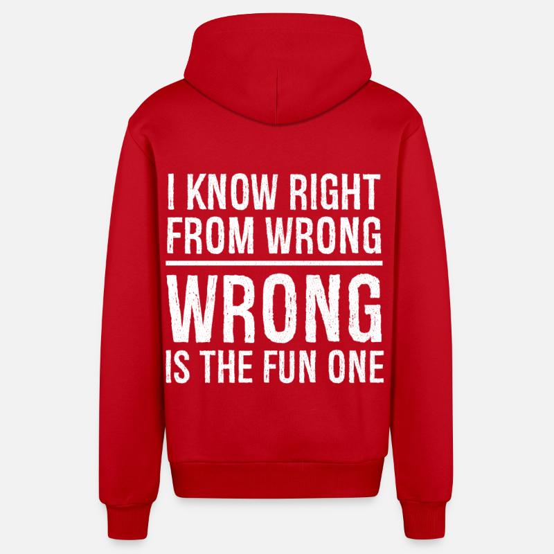 I know right from wrong - Organic Relaxed Hooded Jacket Made in EU - red