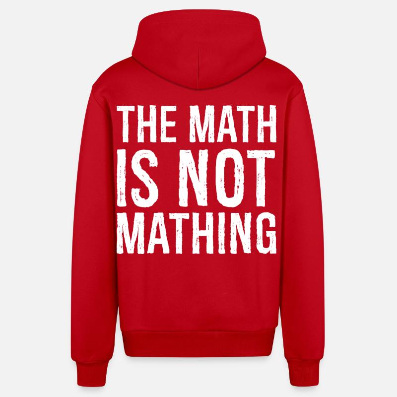 the math is not mathing - Organic Relaxed Hooded Jacket Made in EU - red