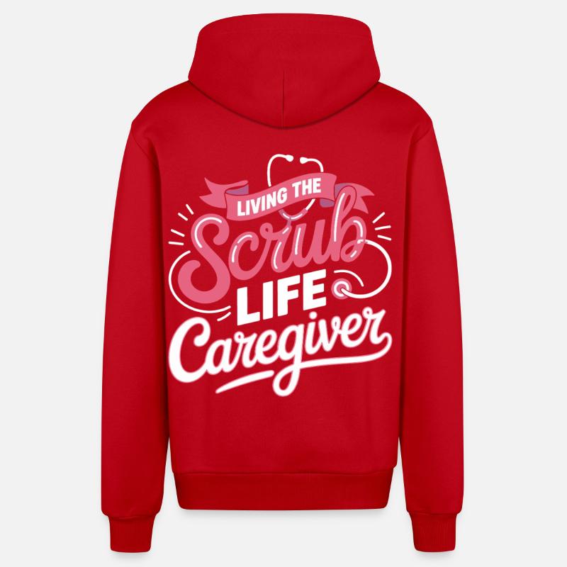 Devise du soignant Scrub Life - Veste à capuche bio décontractée fabriquée en UE - rouge
