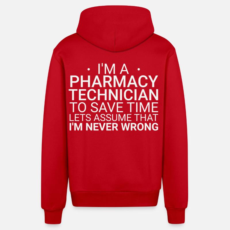 Pharmacy technician Never Wrong - Organic Relaxed Kapuzenjacke Made in EU - Rot