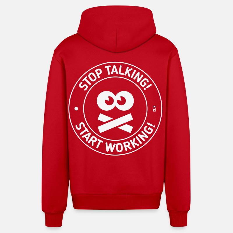 Stop Talking! Start Working! (White) - Organic Relaxed Kapuzenjacke Made in EU - Rot