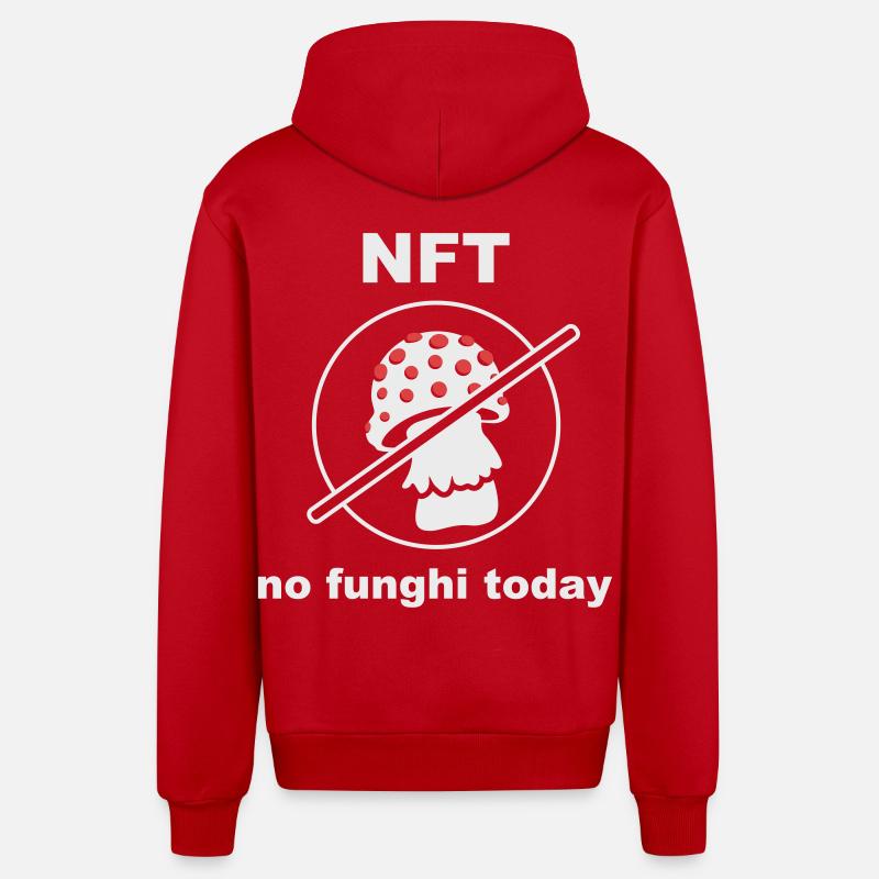 NFT - Pas de funghi aujourd’hui - Veste à capuche bio décontractée fabriquée en UE - rouge