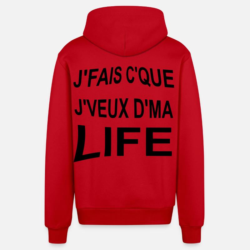 Je_fais_ce_que_je_veux_de_ma_life - Veste à capuche bio décontractée fabriquée en UE - rouge