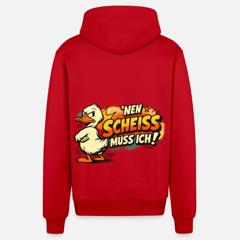 Einen Scheiss muss ich! Lustiges Statement - Organic Relaxed Kapuzenjacke Made in EU - Rot