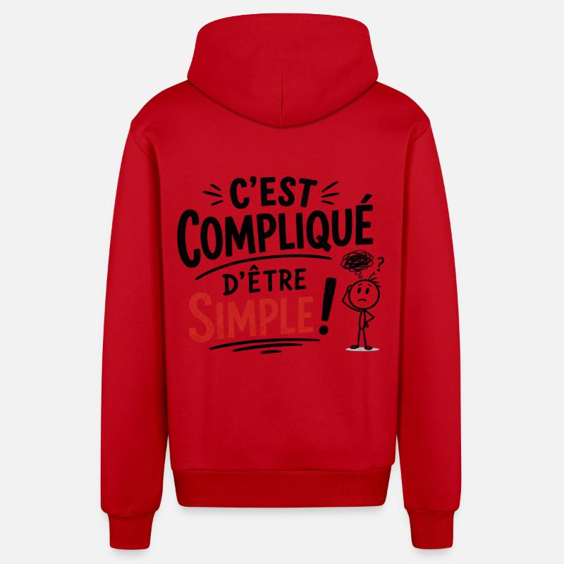 C'est compliqué d'être simple !  - Veste à capuche bio décontractée fabriquée en UE - rouge