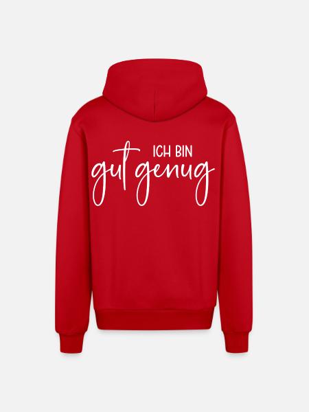 Ich bin gut genug - Organic Relaxed Kapuzenjacke Made in EU - Rot