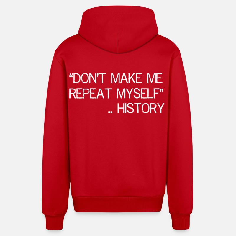 Ne me faites pas répéter l’histoire - Veste à capuche bio décontractée fabriquée en UE - rouge