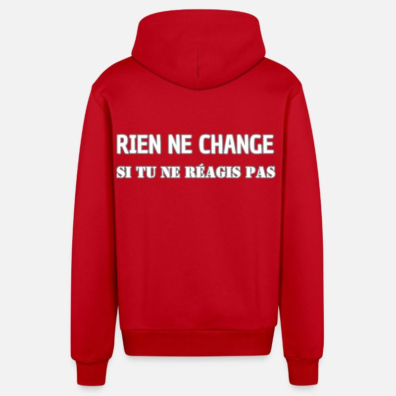 Nothing changes if you don't react - Organic Relaxed Hooded Jacket Made in EU - red