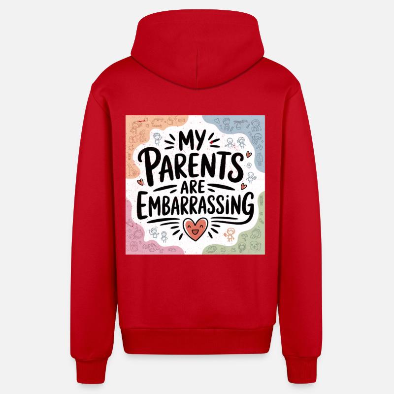 Mes parents sont embarrassants - Veste à capuche bio décontractée fabriquée en UE - rouge