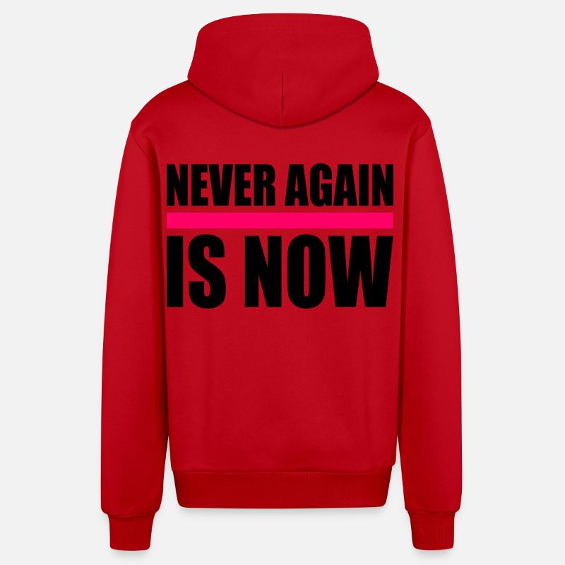 Never again is now - Veste à capuche bio décontractée fabriquée en UE - rouge
