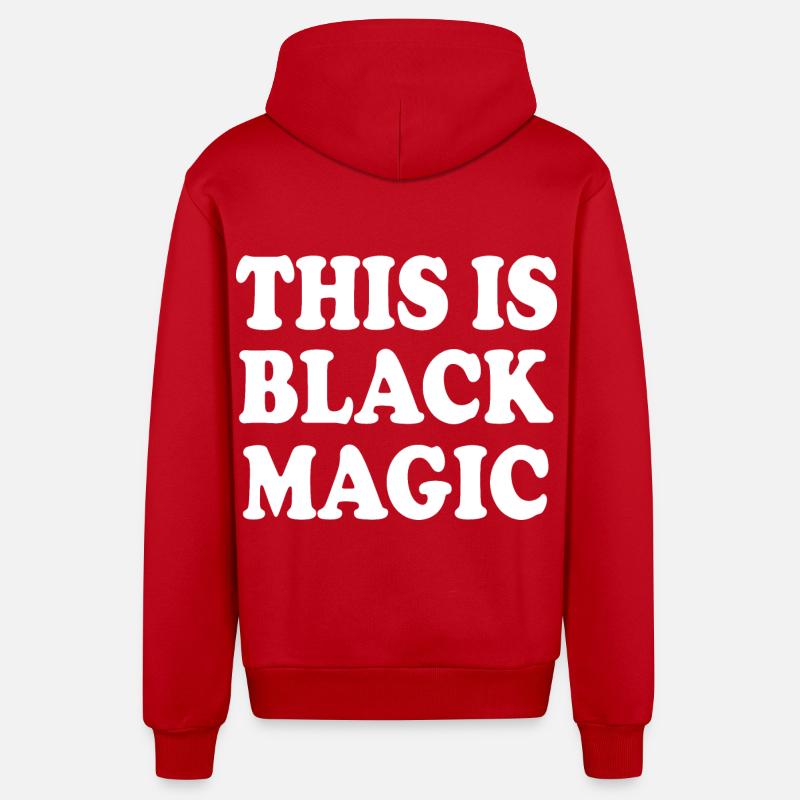 this is black magic - Veste à capuche bio décontractée fabriquée en UE - rouge