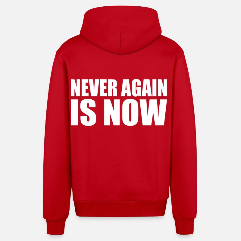 Never again is now - Veste à capuche bio décontractée fabriquée en UE - rouge