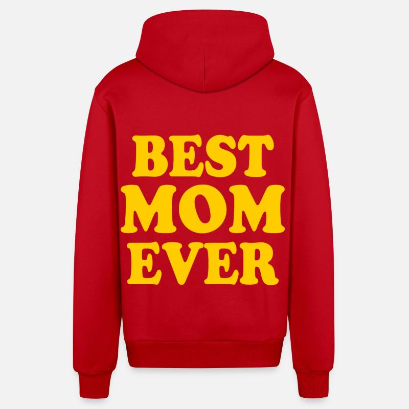 Best mom ever - Veste à capuche bio décontractée fabriquée en UE - rouge