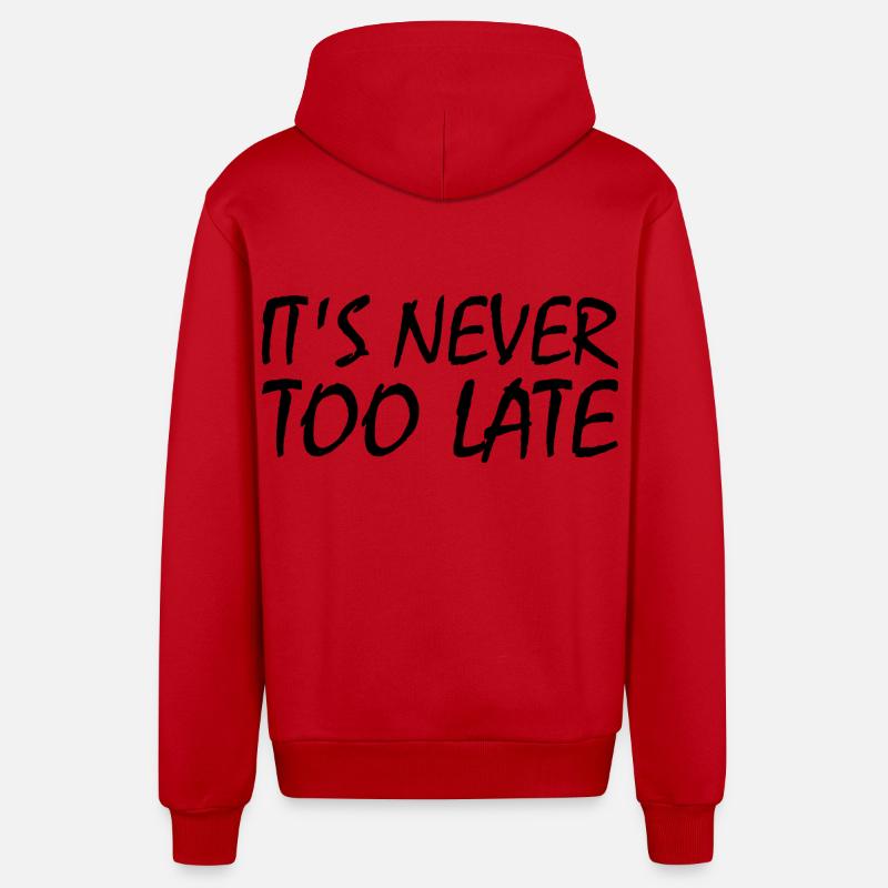 It's never too late - Veste à capuche bio décontractée fabriquée en UE - rouge