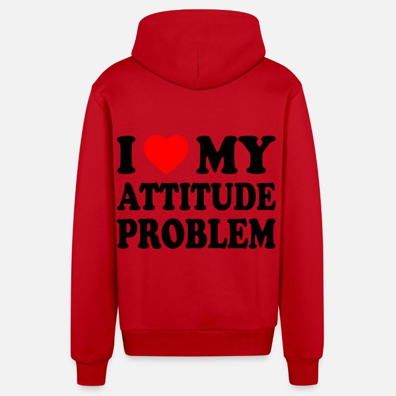 i love my attitude problem - Veste à capuche bio décontractée fabriquée en UE - rouge