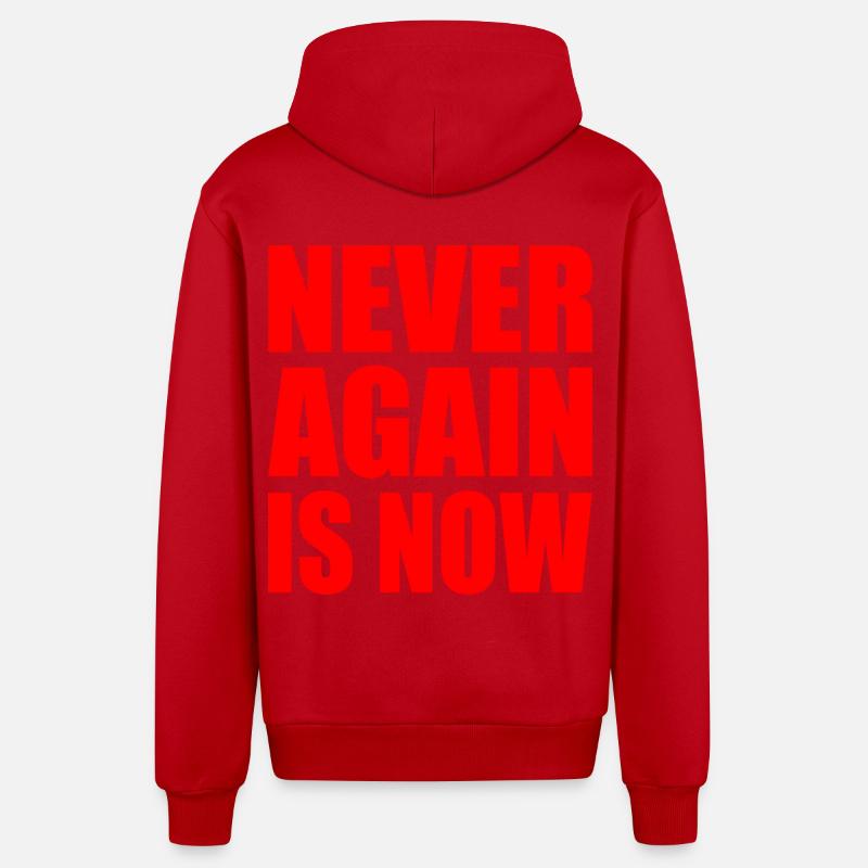 Never again is now - Veste à capuche bio décontractée fabriquée en UE - rouge