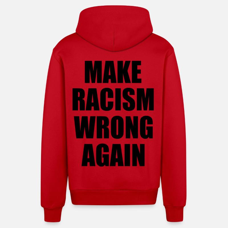 make racism wrong again - Organic Relaxed Kapuzenjacke Made in EU - Rot