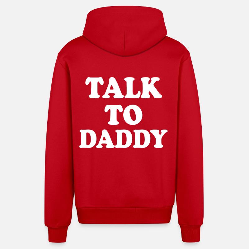 Talk to daddy - Veste à capuche bio décontractée fabriquée en UE - rouge