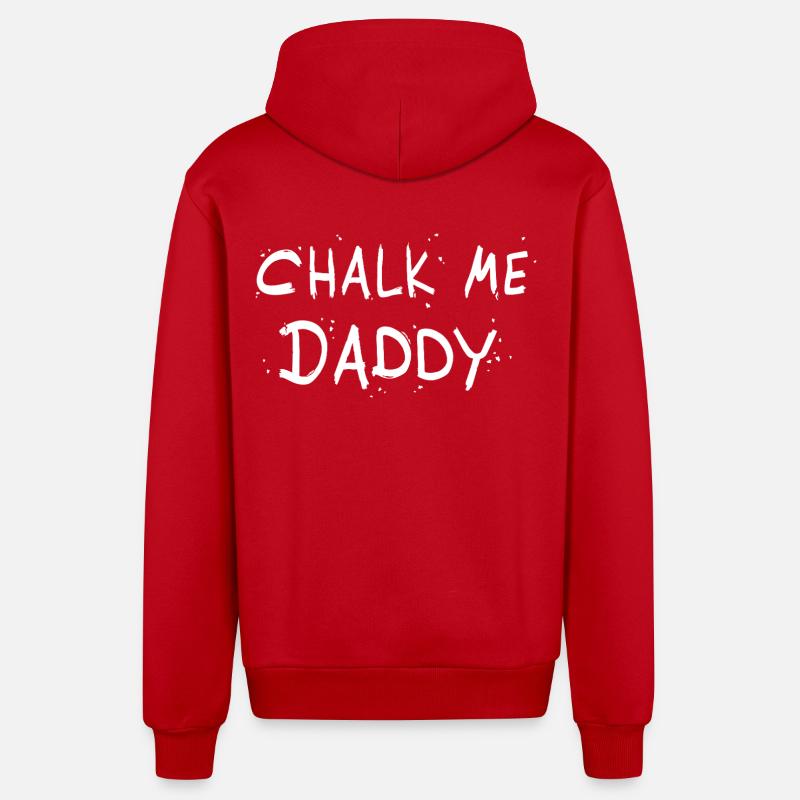 Chalk Me Daddy - Boulder/ Kletter Pun - Organic Relaxed Kapuzenjacke Made in EU - Rot